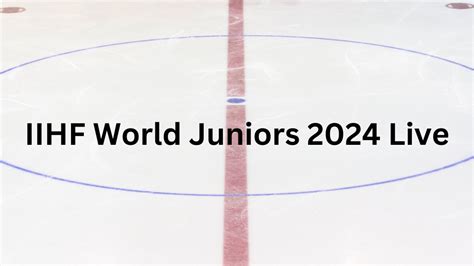 iihf world juniors|iihf world juniors live stream.